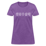 PROUD in Scratched Lines - Women's Shirt - purple heather