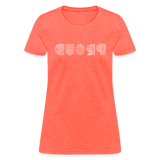 PROUD in Scratched Lines - Women's Shirt - heather coral